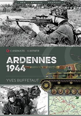 Ardennes 1944: The Battle of the Bulge - Buffetaut, Yves