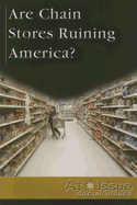 Are Chain Stores Ruining America?