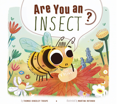 Are You an Insect? - Troupe, Thomas Kingsley