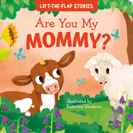 Are You My Mommy?