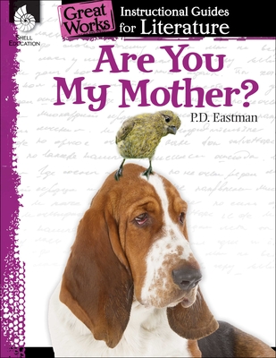 Are You My Mother?: An Instructional Guide for Literature: An Instructional Guide for Literature - Smith, Jodene Lynn