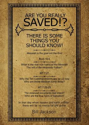 Are You Really Saved? - Jackson, Bill, Dr.