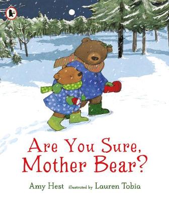 Are You Sure, Mother Bear? - Hest, Amy