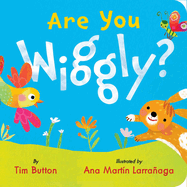 Are You Wiggly?