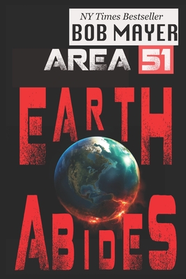 Area 51: Earth Abides - Mayer, Bob