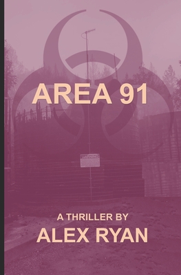 Area 91 - Ryan, Alex