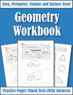 Area Perimeter And Volume: Geometry Workbook: Practice Pages Of Geometry For Kids & Beginners (With Answers) KS2-KS3 Maths