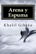 Arena y Espuma