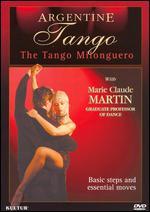 Argentine Tango: The Tango Milonguero