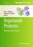 Argonaute Proteins: Methods and Protocols