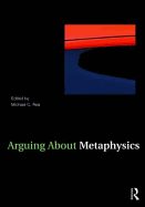 Arguing about Metaphysics