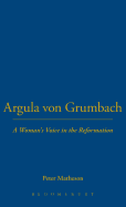 Argula Von Grumbach