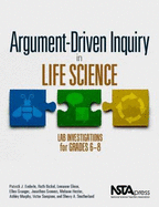 Argument-Driven Inquiry in Life Science: Lab Investigations for Grades 6-8