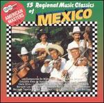 Arhoolie Presents American Masters, Vol. 6: 15 Regional Music Classics of Mexico