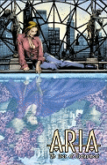 Aria Volume 3: The Uses Of Enchantment