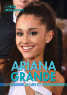Ariana Grande: Pop Star
