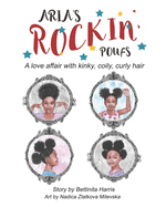 Aria's Rockin' Poufs: A love affair with kinky, coily, curly hair