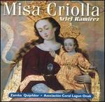 Ariel Ramirez: Misa Criolla