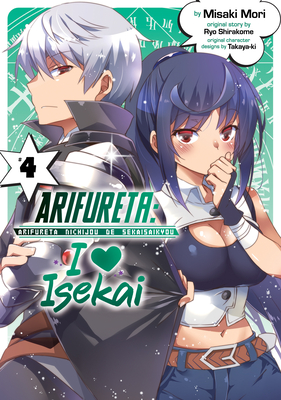 Arifureta: I Heart Isekai Vol. 4 - Shirakome, Ryo