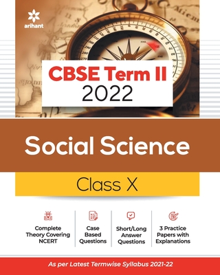Arihant Cbse Social Science Term 2 Class 10 for 2022 Exam (Cover Theory and MCQS) - Sharma, Nandini, and Raj, Aditya