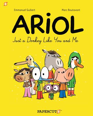 Ariol #1: Just a Donkey Like You and Me - Guibert, Emmanuel