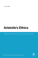 Aristotle's Ethics: Moral Development and Human Nature