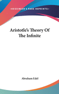 Aristotle's Theory Of The Infinite