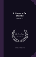 Arithmetic for Schools: American Ed