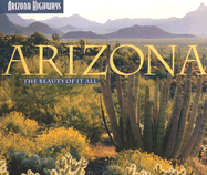 Arizona: The Beauty of It All