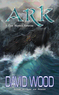 Ark: A Dane Maddock Adventure