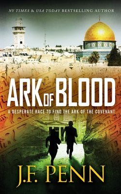 Ark of Blood - Penn, J F