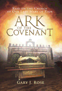 Ark of the Covenant: Raid on the Church of Our Lady Mary of Zion