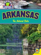 Arkansas: The Natural State