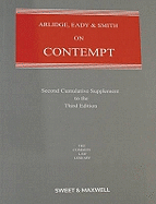 Arlidge, Eady & Smith on Contempt - Eady, Sir David, and Smith, Professor A T H