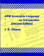 Arm Assembly Language - An Introduction (Second Edition)