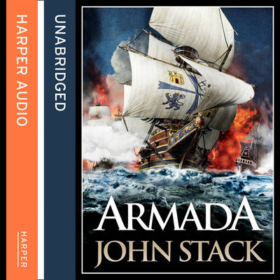 Armada - Stack, John, and Burnip, Richard (Read by)