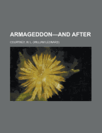 Armageddon-And After