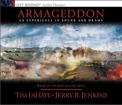 Armageddon: The Cosmic Battle of the Ages - Jenkins, Jerry B, and LaHaye, Tim, Dr.