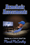 Armchair Assessments: Existing as a Lions Fan