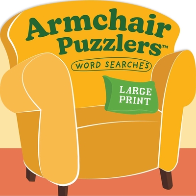 Armchair Puzzlers: Large Print Word Search - Games, University