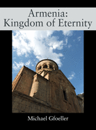 Armenia: Kingdom of Eternity
