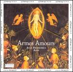 Armes, Amours