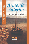 Armon?a interior: un camino posible