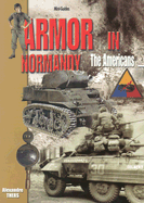 Armor in Normandy: The Americans