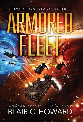 Armored Fleet - Howard, Blair C, and Berens, David F (Cover design by)