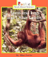 Arms and Legs and Other Limbs