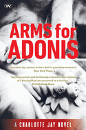 Arms for Adonis: Blood and Love in Lebanon