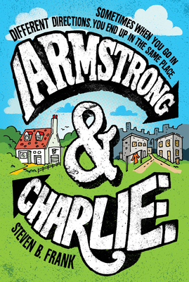 Armstrong and Charlie - Frank, Steven B