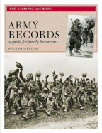 Army Records: A Guide for Family Historians