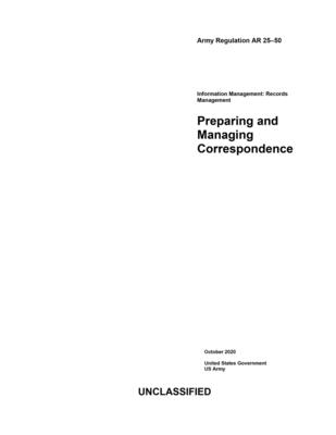 Army Regulation AR 25-50 Preparing and Managing Correspondence October ...